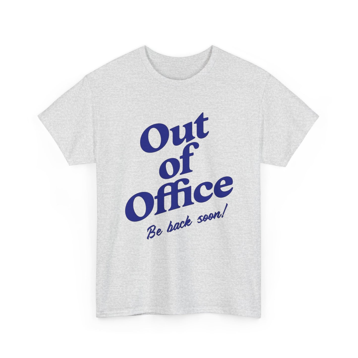 Out Of Office Vacation Graphic T Shirt NEW ADULT Unisex Heavy Cotton Tee