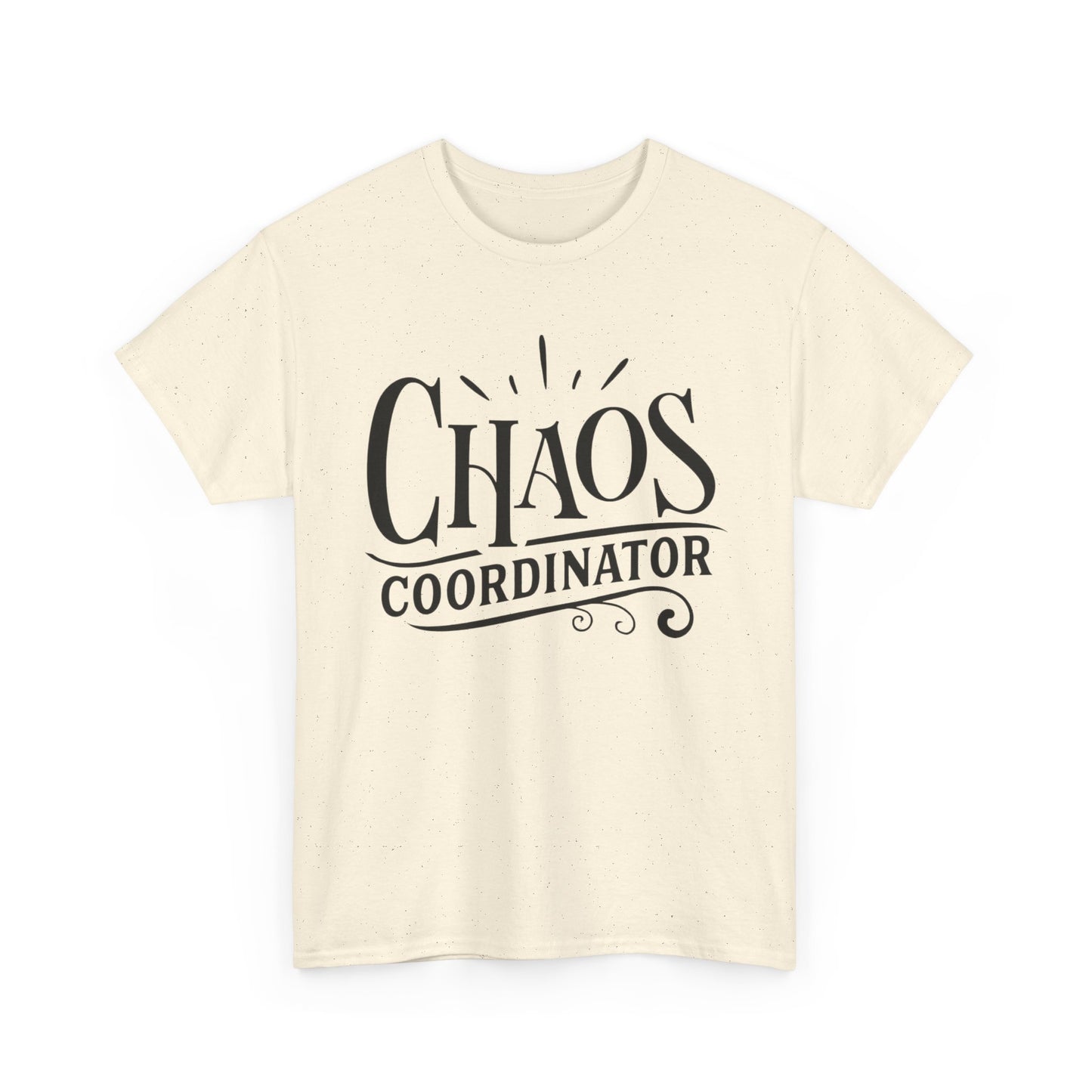 Chaos Coordinator Funny Graphic T Shirt Unisex Heavy Cotton Tee