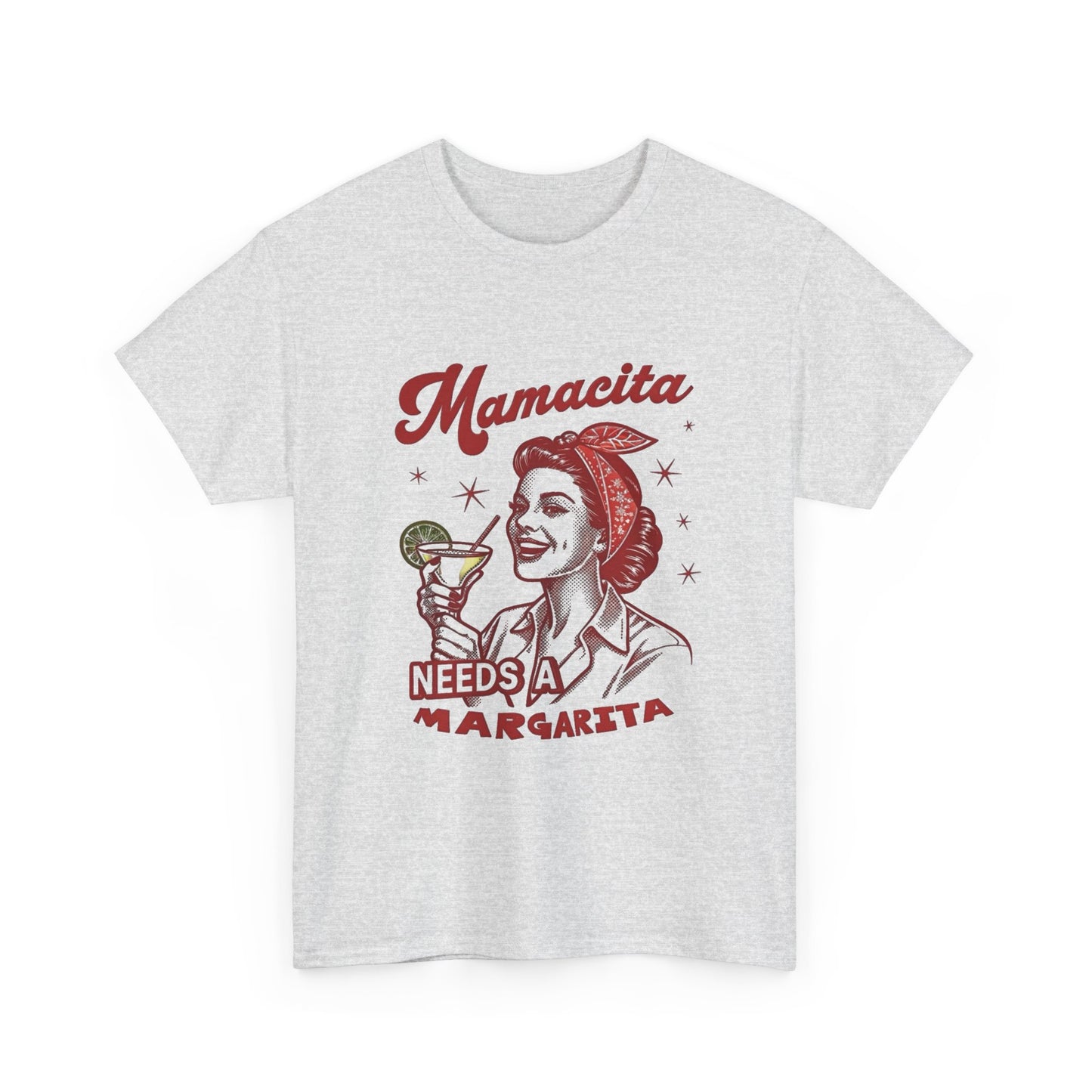 Mamacita Needs A Margarita Funny Graphic T Shirt NEW Unisex Heavy Cotton Tee
