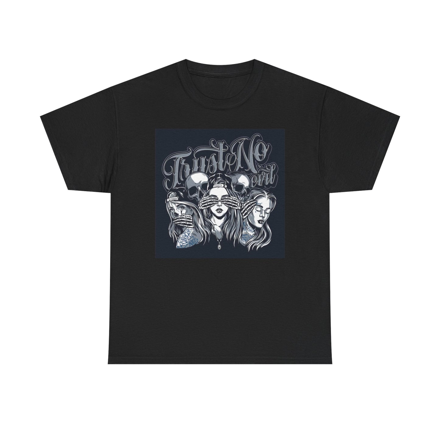 Trust No One Graphic T Shirt Unisex Heavy Cotton Tee