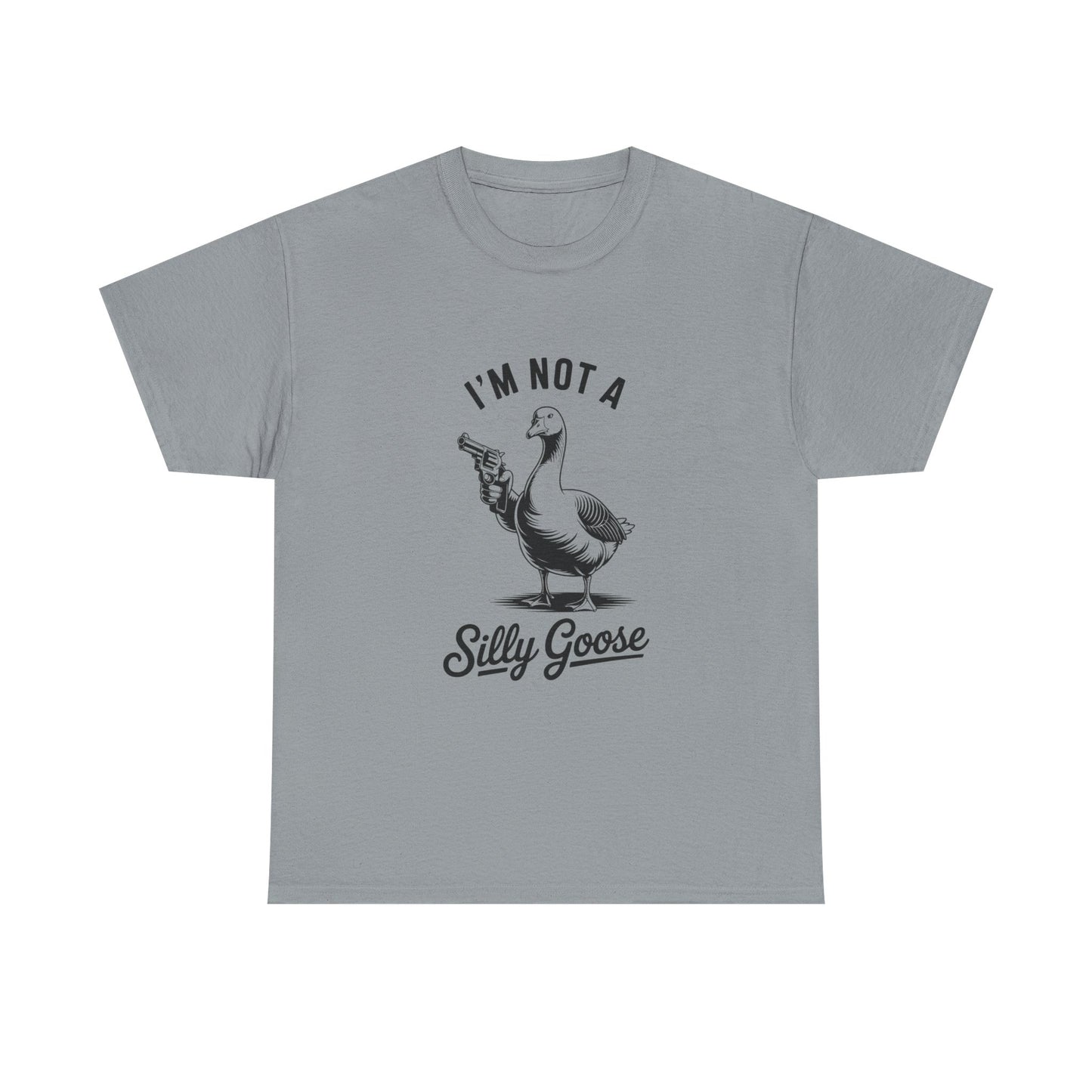 Im Not A Silly Goose Funny Graphic T Shirt Cotton Tee Retro Gift