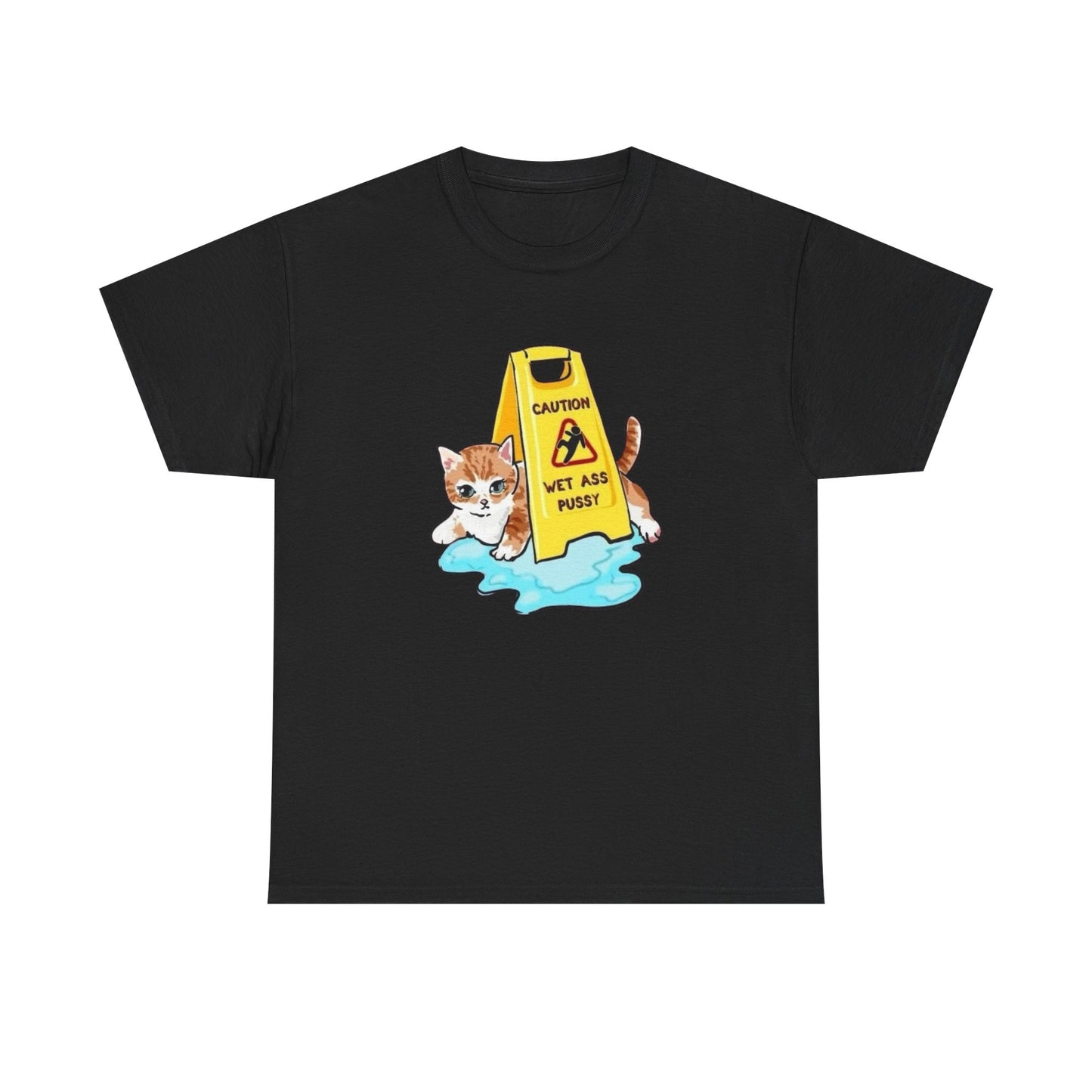 Caution Wet Ass Pussy Funny Cats Graphic T-Shirt Comfy Cotton Tee Brand NEW