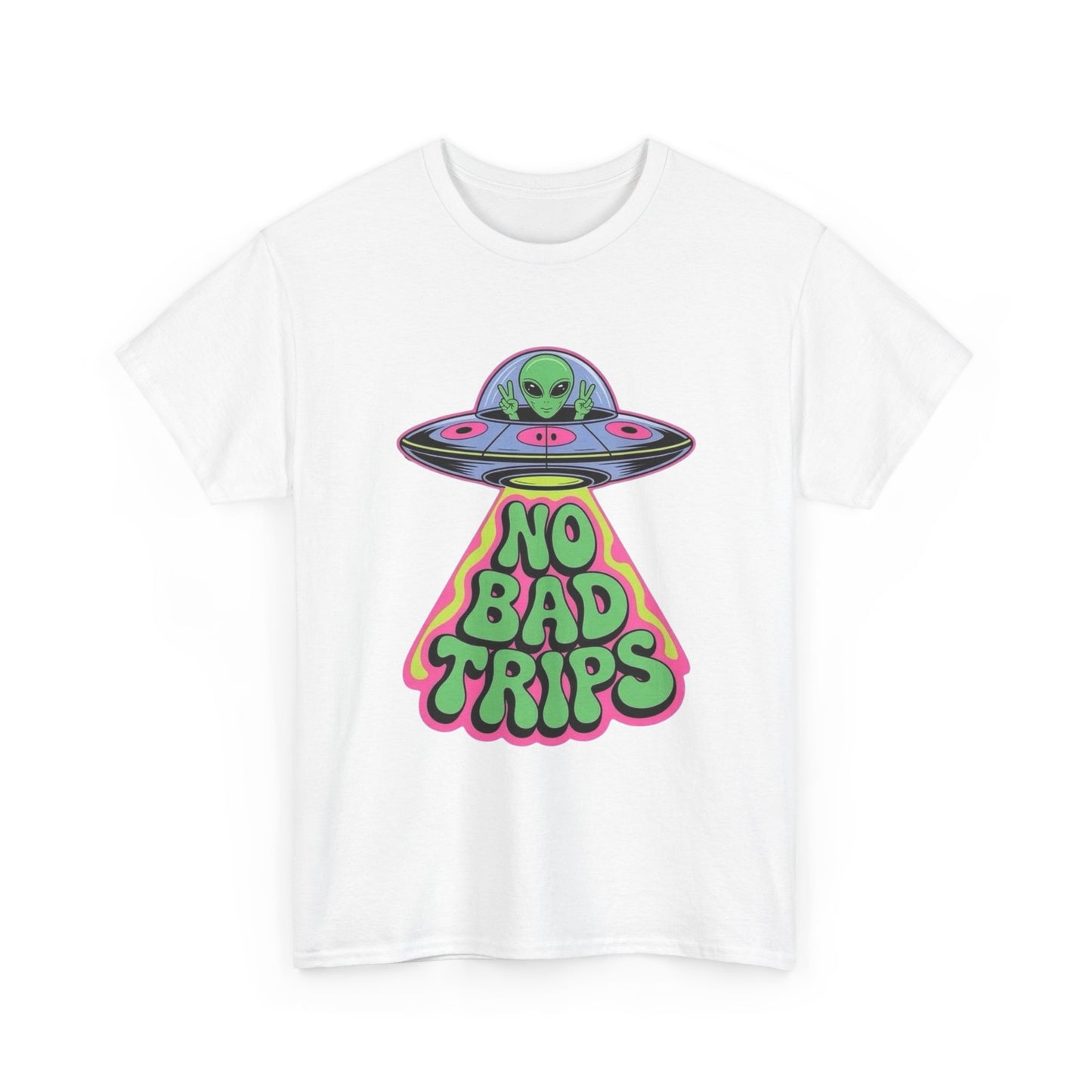 No Bad Trips Graphic T Shirt NEW Unisex Heavy Cotton Tee