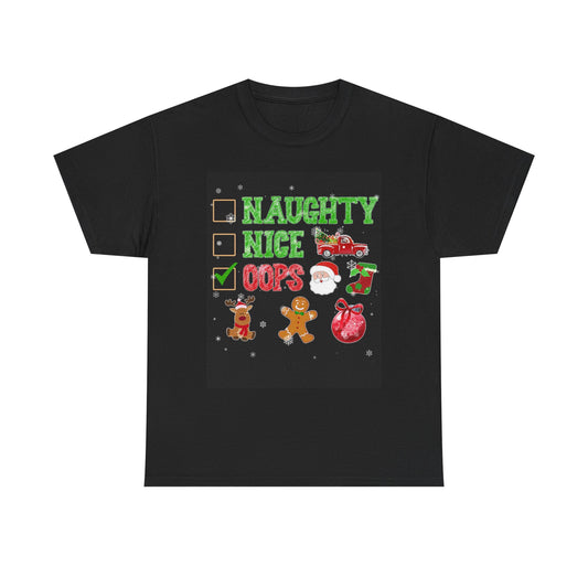 Naughty Nice Oops Graphic T Shirt Funny Christmas Santa Unisex Heavy Cotton Tee