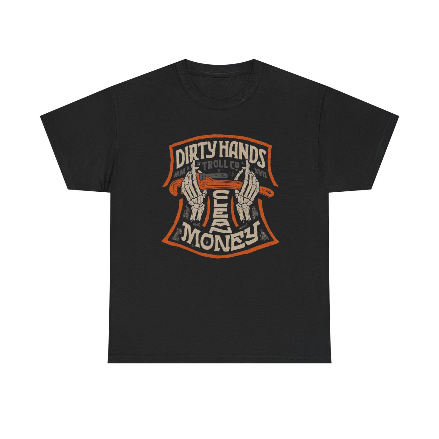 Dirty Hands Clean Money Graphic T Shirt Unisex Heavy Cotton Tee NEW GIFT