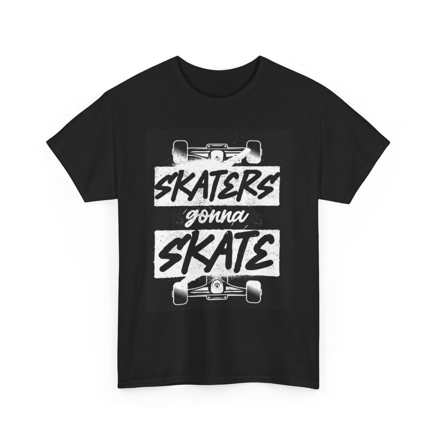 Skaters Gonna Skate T Shirt Graphic Skateboarding Unisex Heavy Cotton Tee