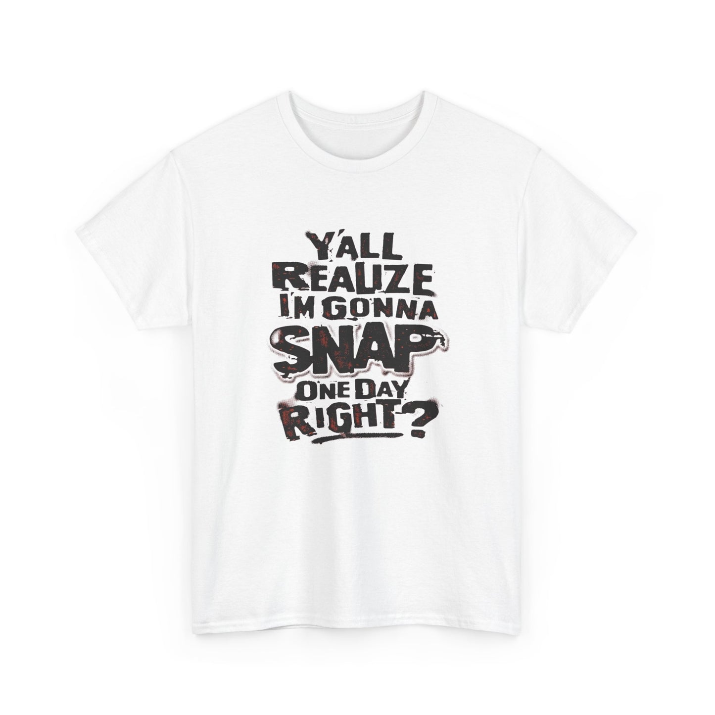 Gonna Snap One Day Funny Graphic T Shirt Unisex Heavy Cotton Tee