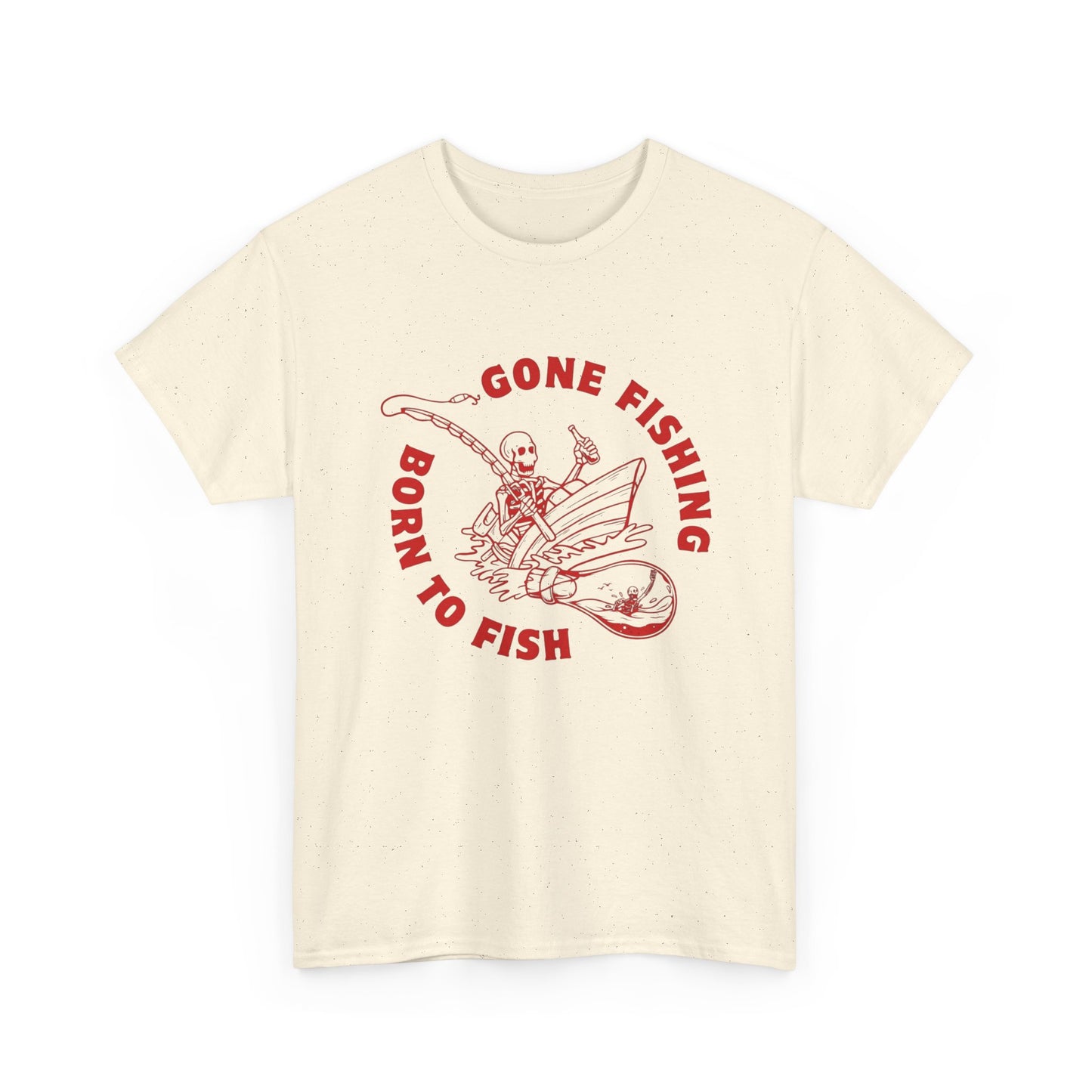Born To Fish Gone Fishing Graphic T Shirt Unisex Cotton Tee Gift NEW