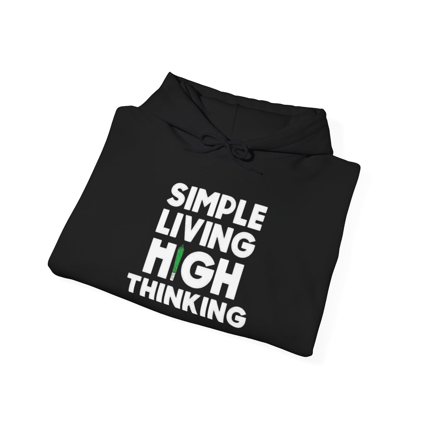 Simple Living High Thinking Graphic Hoodie Unisex Heavy Blend™ Hooded Sweatshirt