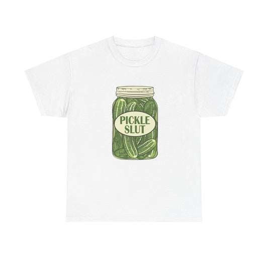 Pickle Slut Funny Jokes Graphic T Shirt New Unisex Heavy Cotton Tee