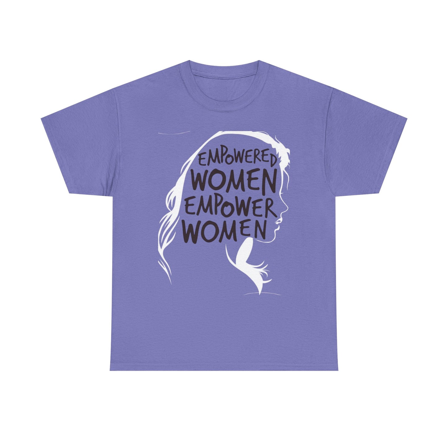 Empowered Women Empower Women Graphic T Shirt Unisex Heavy Cotton Tee GIFT