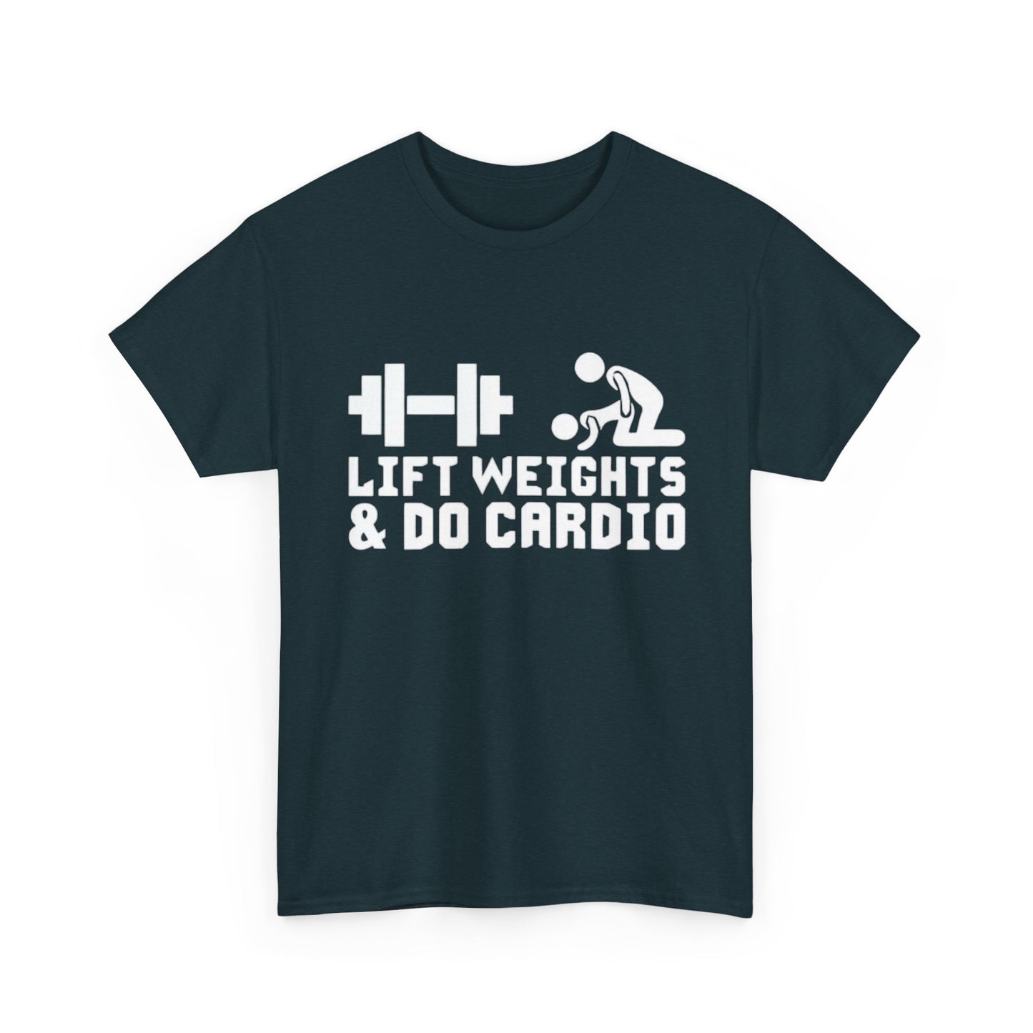 Lift Weights And Cardio Shirt Funny Graphic GYM Workout Unisex Heavy Cotton Tee