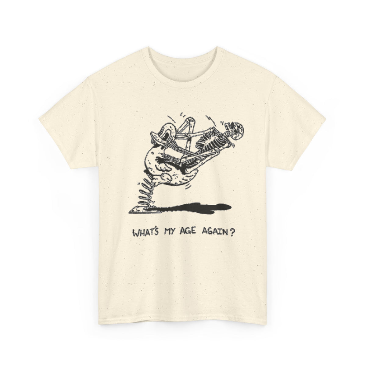 Skeleton Funny 90's What's My Age Again T-Shirt Men's Tee