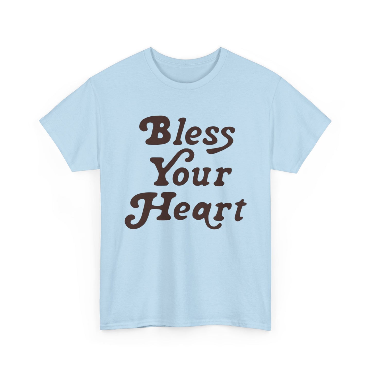 Bless Your Heart Graphic T Shirt Funny Southern Terms Unisex Heavy Cotton Tee