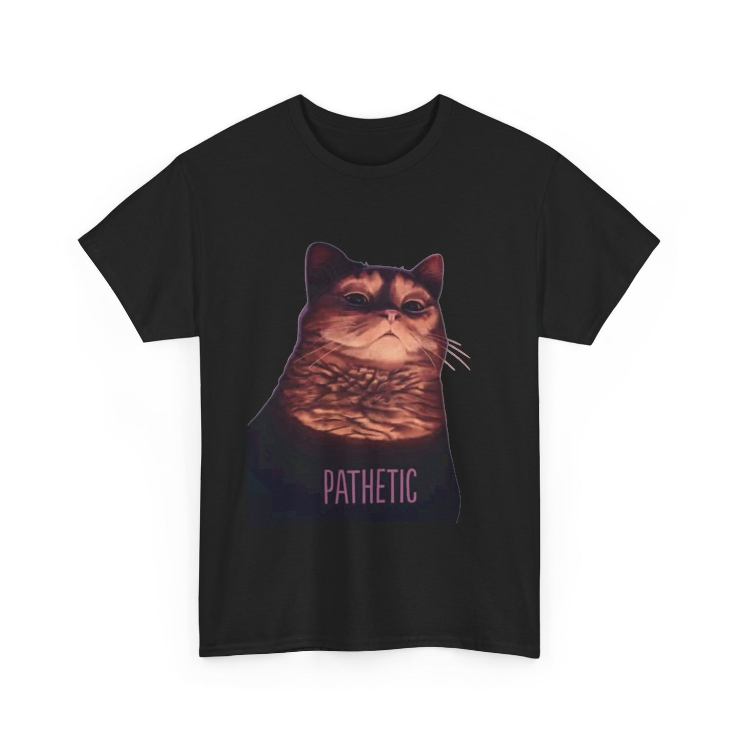 Pathetic Cat Overlord Funny Graphic T Shirt NEW Unisex Heavy Cotton Tee