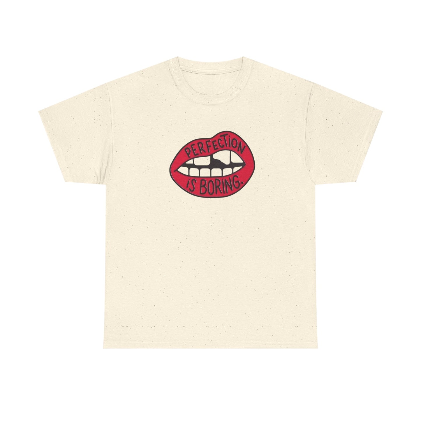 Perfection Is Boring Graphic T-Shirt Unisex Heavy Cotton Tee Gift