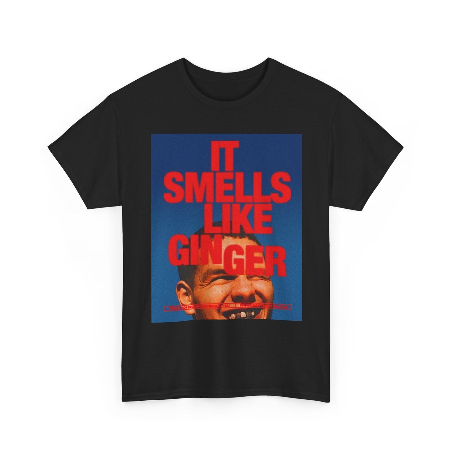 It Smells Like Ginger Graphic T Shirt Unisex Heavy Cotton Tee