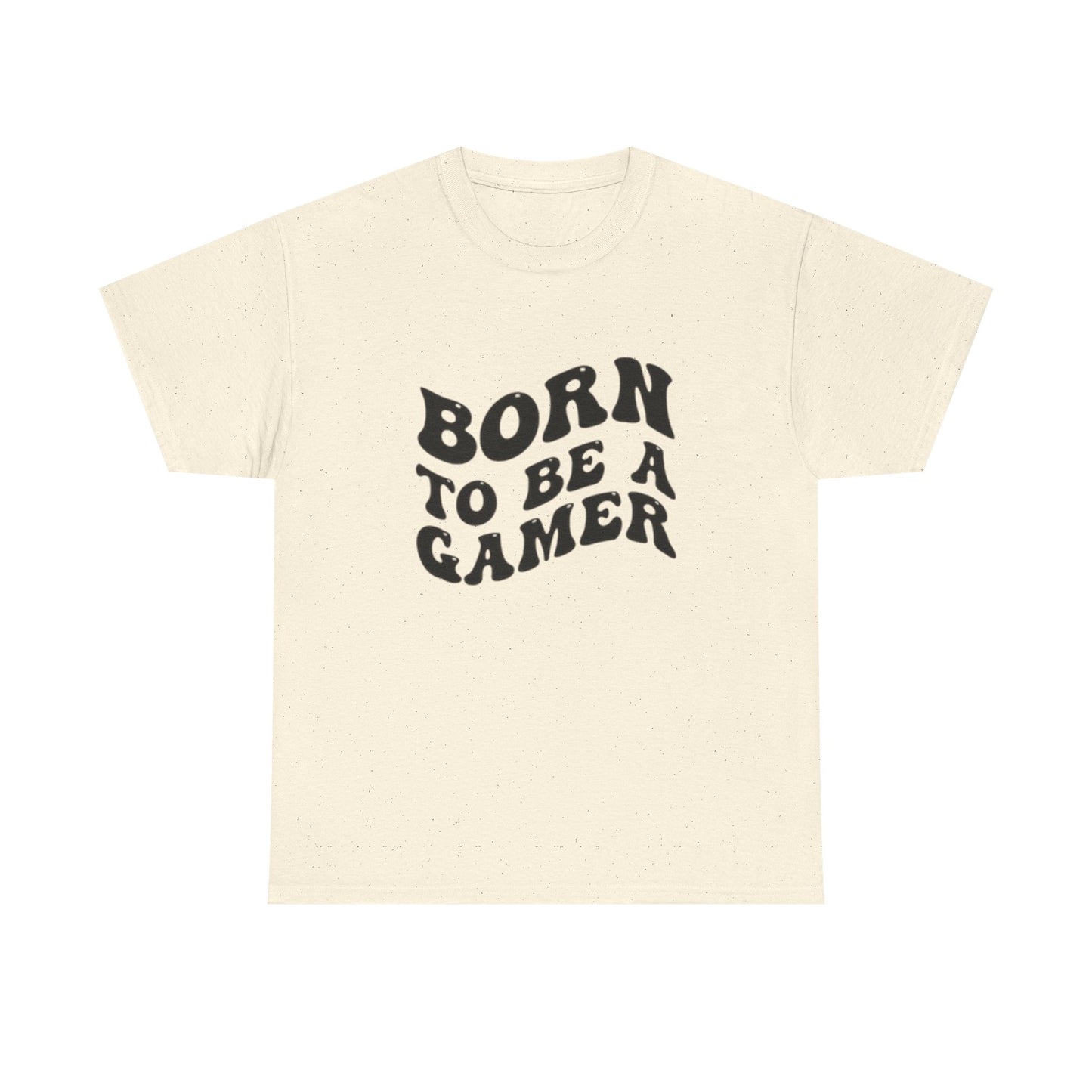 Born To Be A Gamer Graphic T Shirt Unisex Heavy Cotton Tee NEW Gift