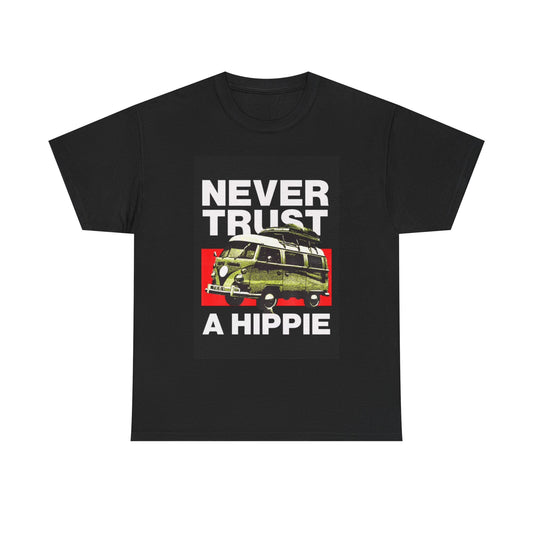 Never Trust a Hippie Tshirt Vintage Volkswagon Bus Weed Groovy Heavy Cotton Tee