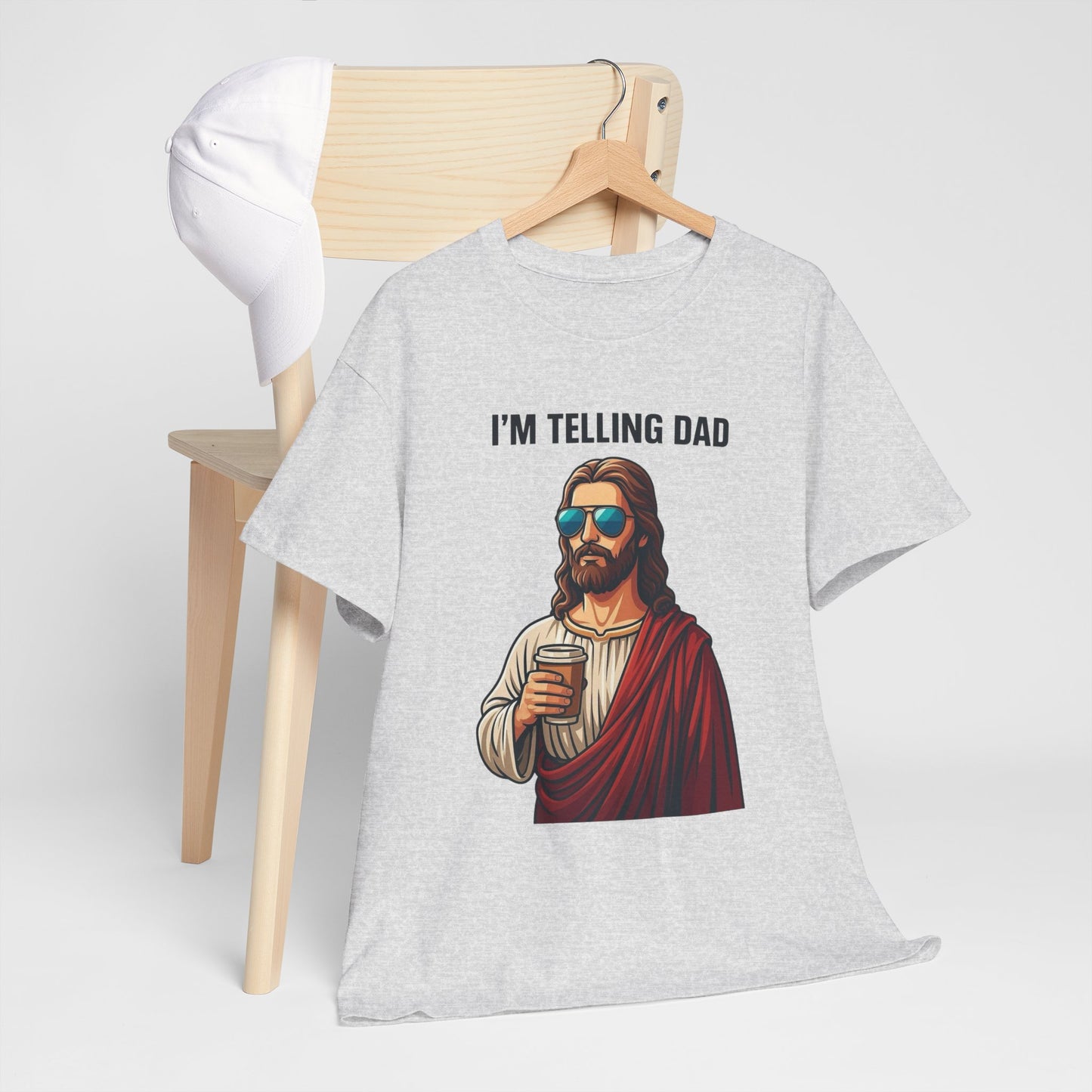 I'm Telling Dad Funny Jesus Graphic T Shirt Heavy Cotton Tee NEW ADULT UNISEX