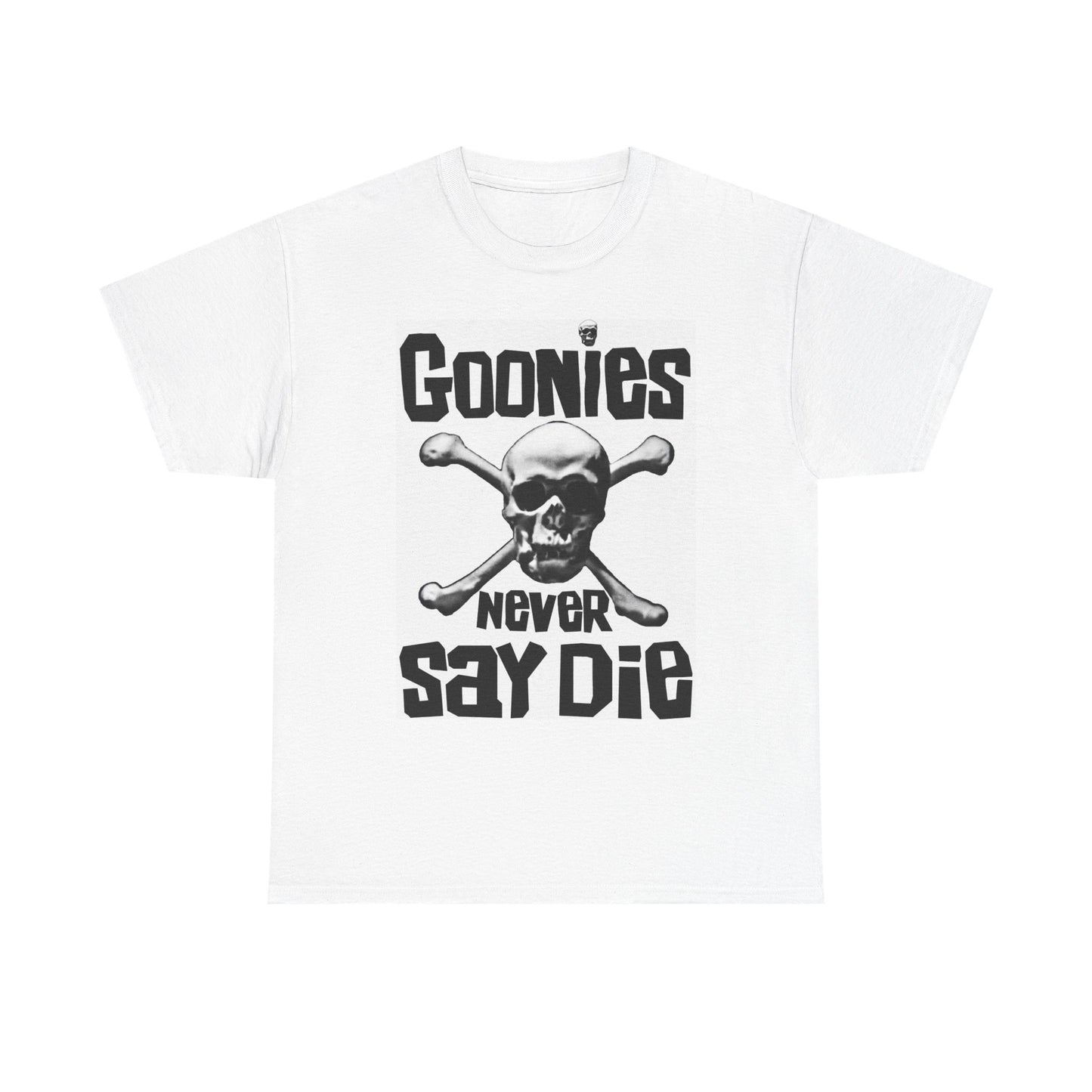 The Goonies Graphic T Shirt NEVER SAY DIE Funny Unisex Heavy Cotton Tee