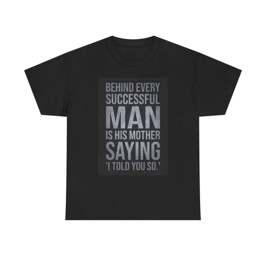 Funny Mom Son Graphic T Shirt Comedy Jokes Humor Unisex Heavy Cotton Tee