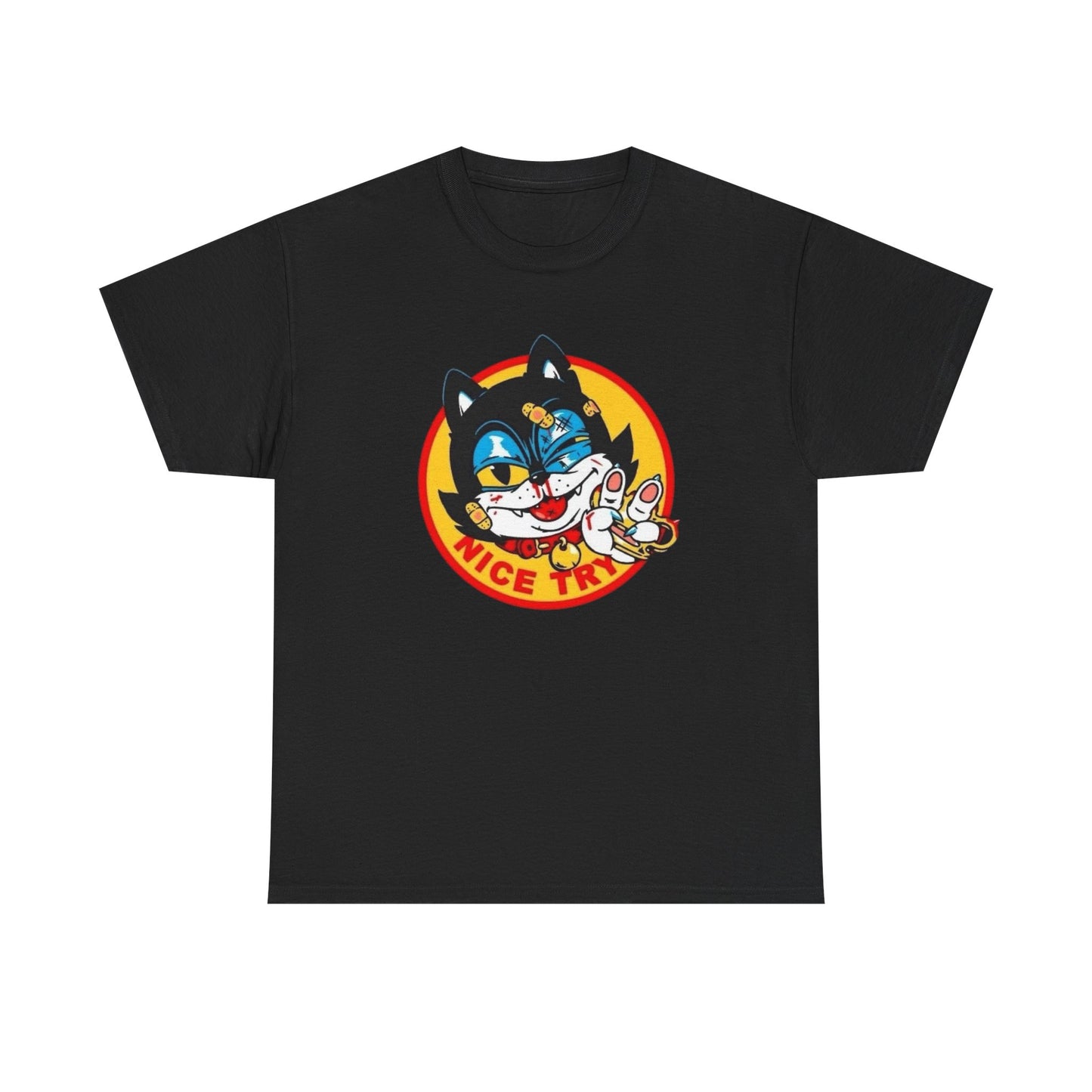 Nice Try Kitty Funny Cat Graphic T-Shirt Unisex Heavy Cotton Tee Gift