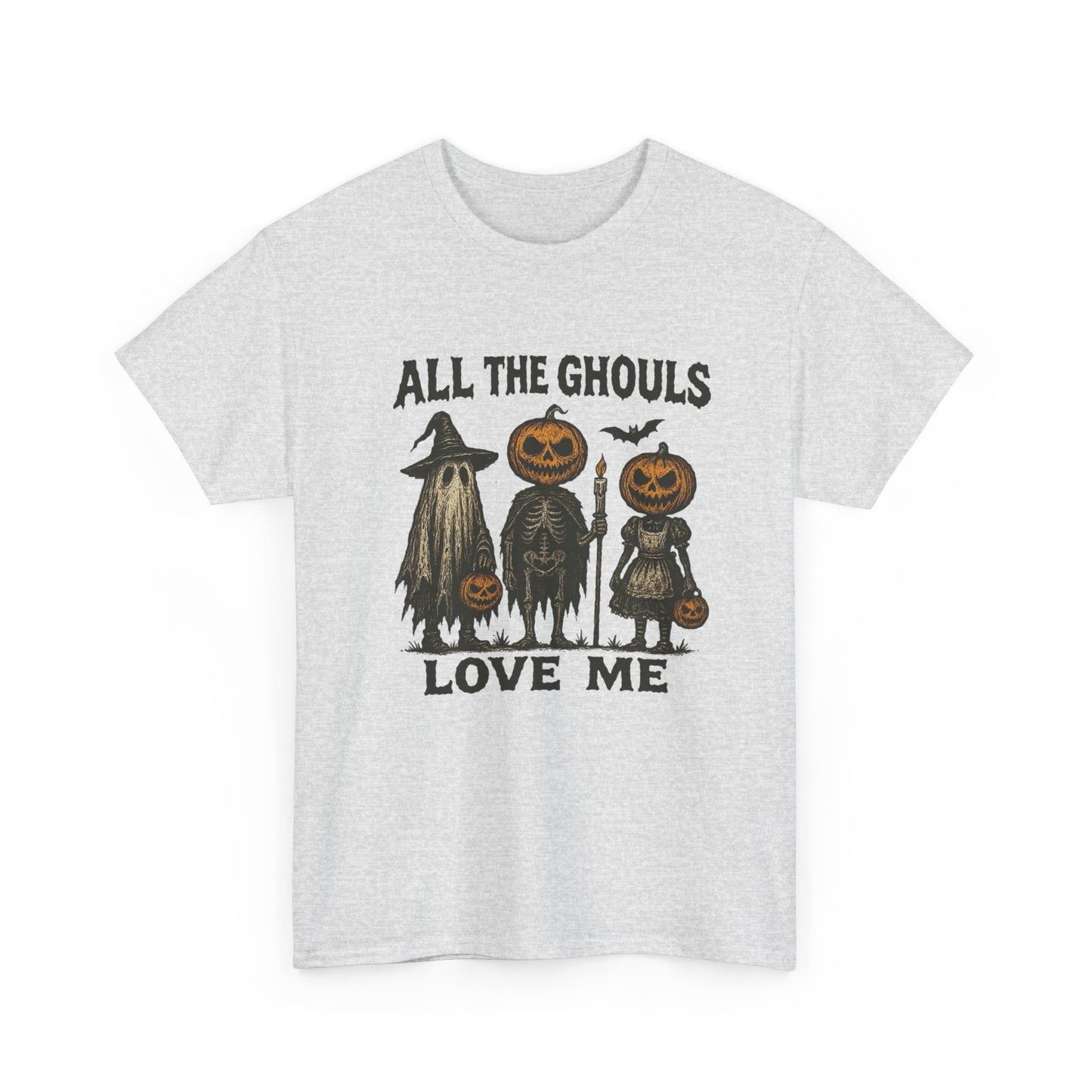 All The Ghouls Love Me Halloween T Shirt Unisex Heavy Cotton Tee