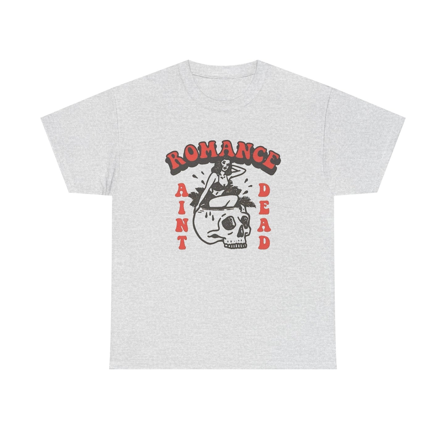 Romance Ain't Dead Graphic T Shirt NEW Vintage Unisex Heavy Cotton Tee