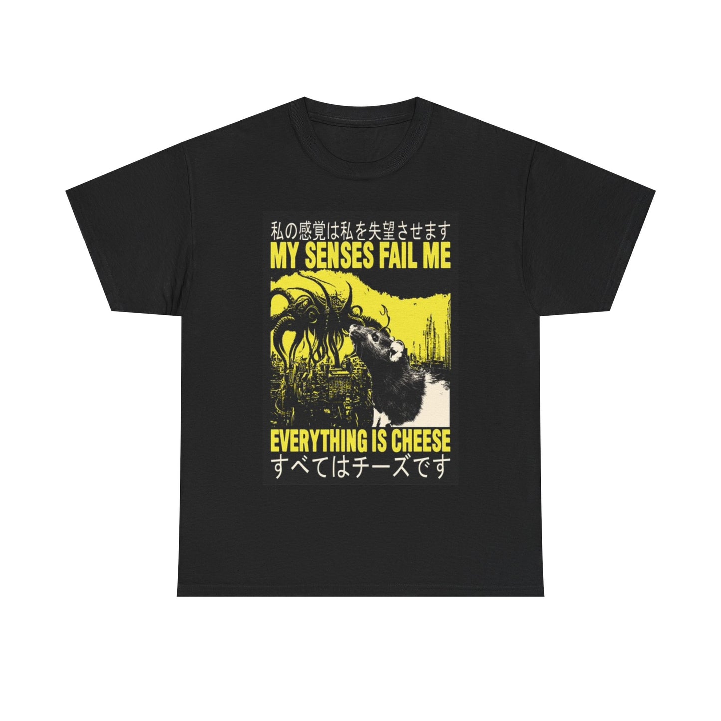 My Senses Fail Me Funny Graphic Shirt Mouse Cheese Unisex Heavy Cotton Tee