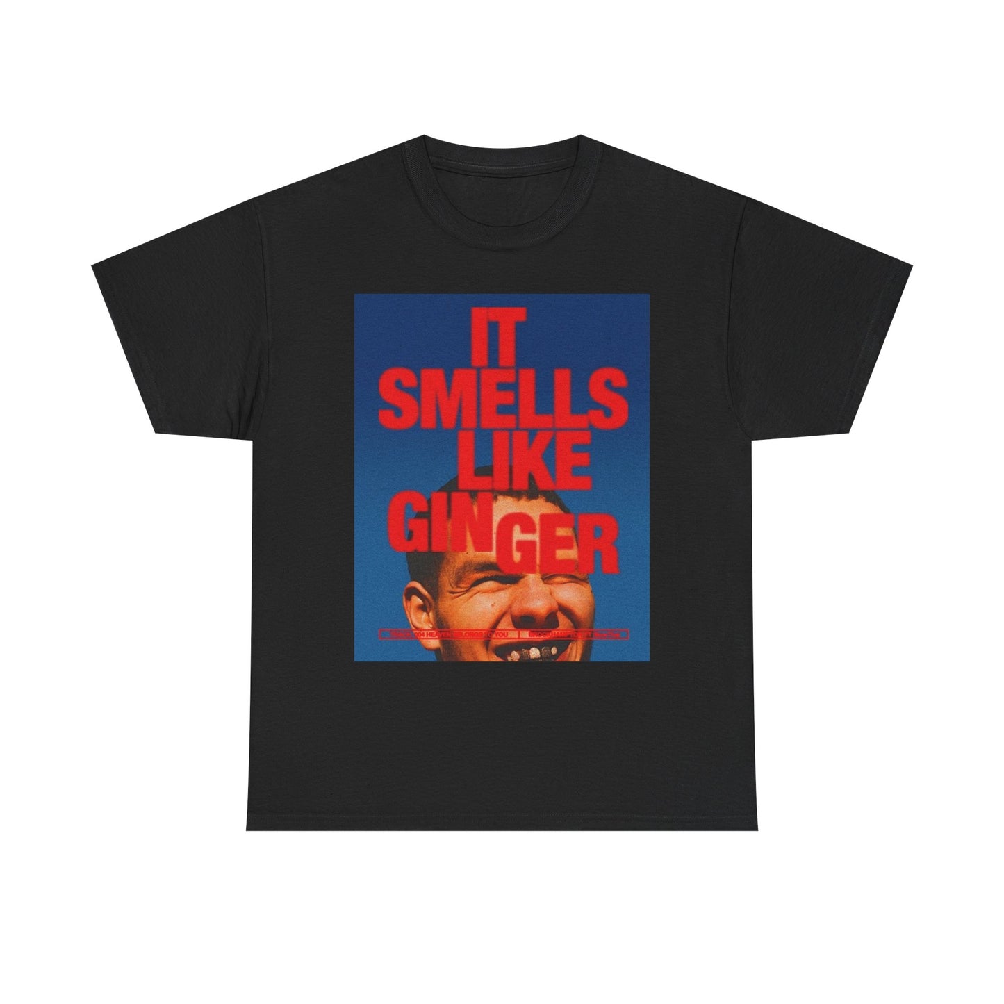 It Smells Like Ginger Graphic T Shirt Unisex Heavy Cotton Tee