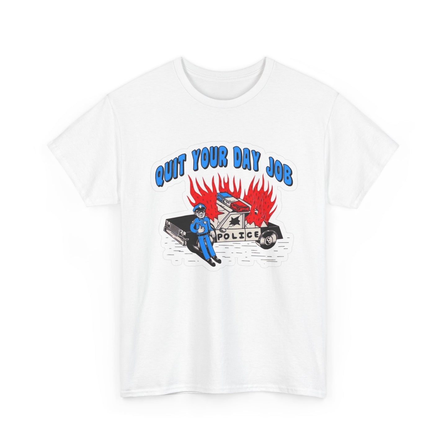 Quit Your Day Job Graphic T Shirt Unisex Cotton Tee NEW
