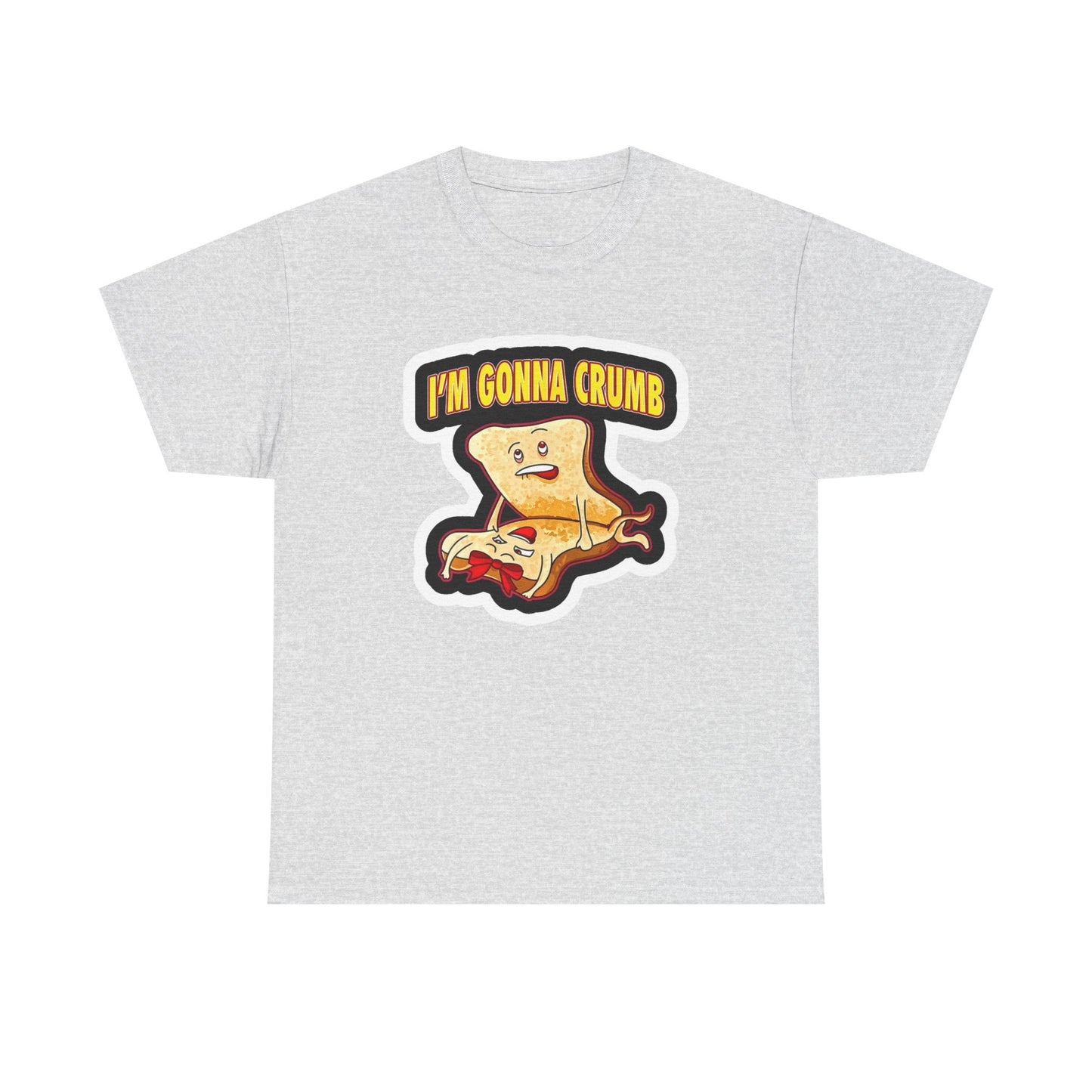 Im Gonna Crumb Funny Graphic T Shirt Sex Jokes Food Unisex Heavy Cotton Tee