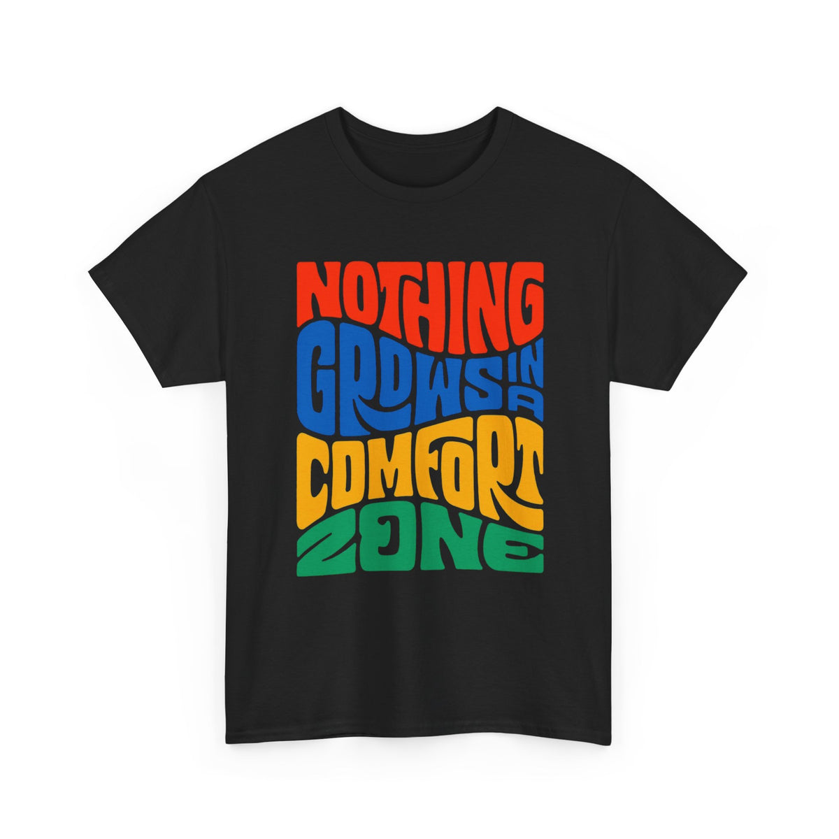 Nothing Grows In A Comfort Zone Graphic T Shirt NEW ADULT TEE VINTAGE