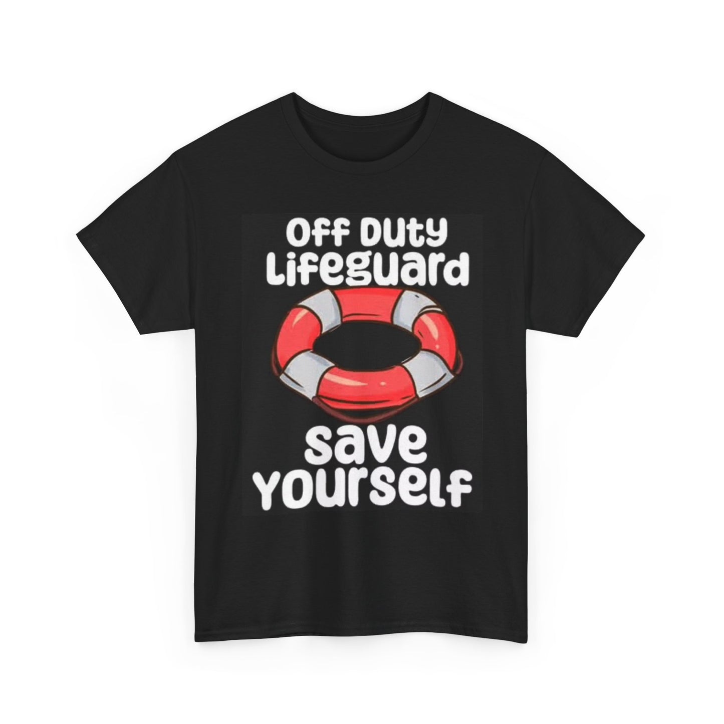 Life Guard Save Yourself Funny Graphic T Shirt Beach Unisex Heavy Cotton Tee