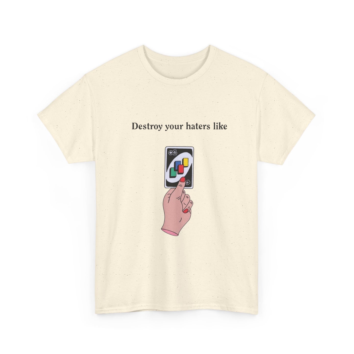 Destroy Your Haters Funny Game Night Graphic T Shirt Unisex Adults NEW
