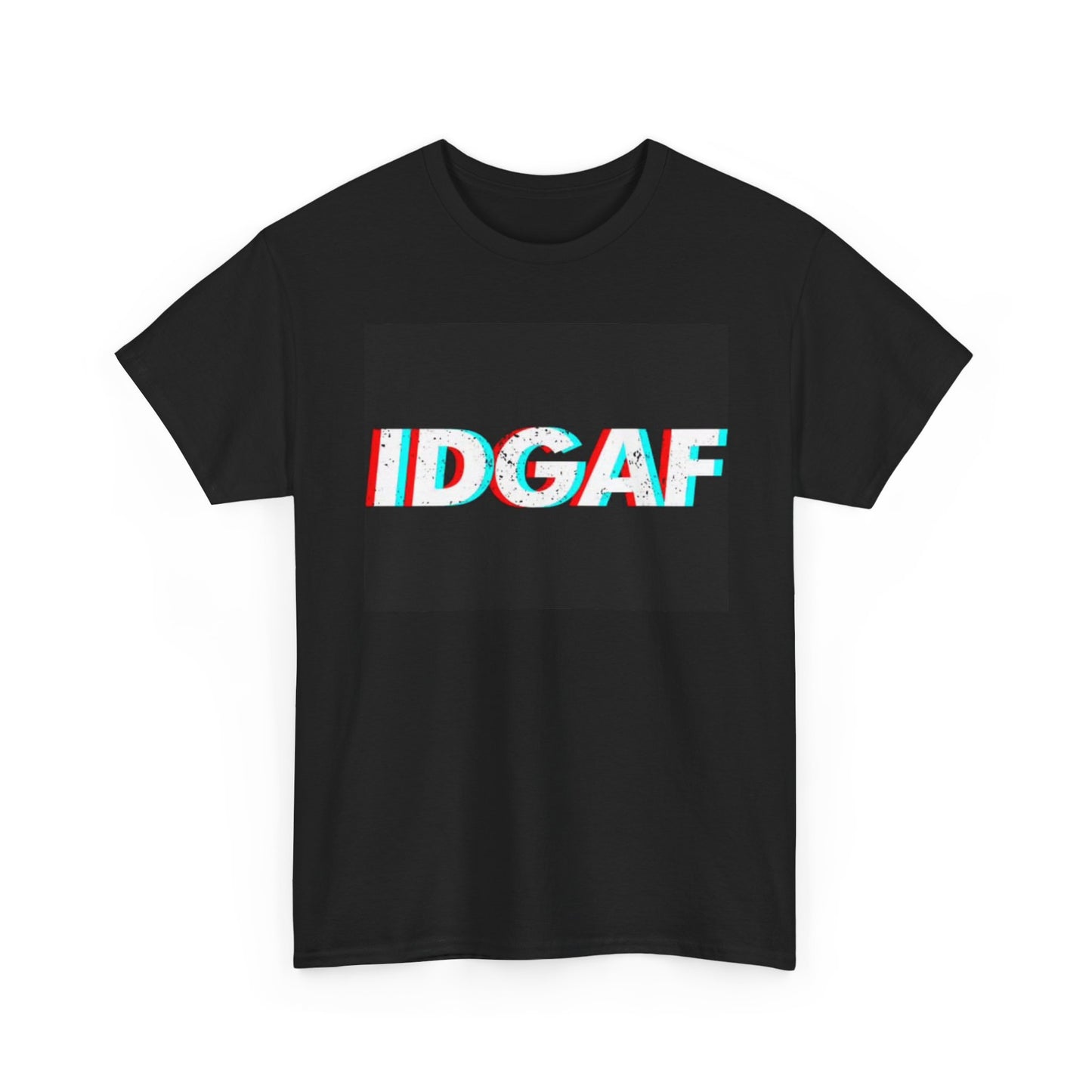 IDGAF Funny Meme Graphic T Shirt Jokes Unisex Heavy Cotton Tee