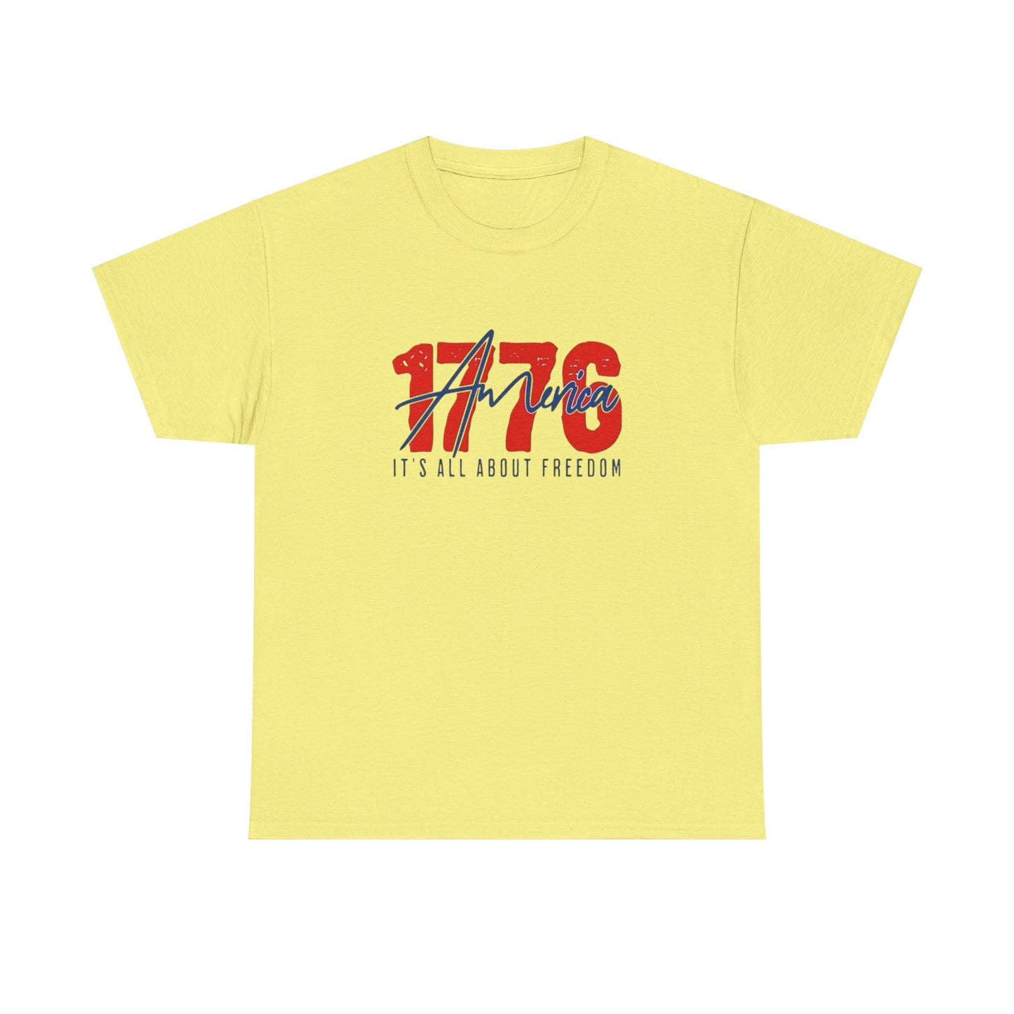 1776 Its All About Freedom Graphic T Shirt NEW Unisex Heavy Cotton Tee