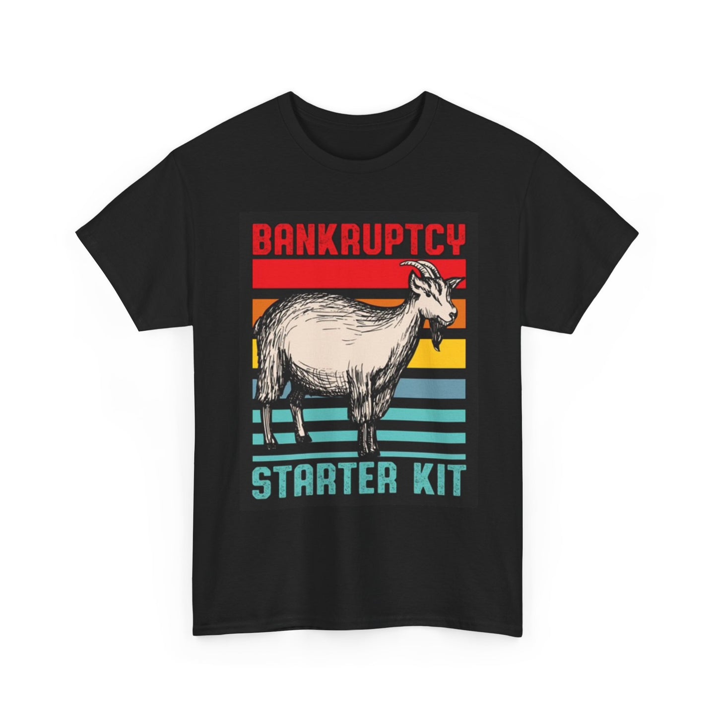 Bankruptcy Starter Kit Shirt Funny Farm Animals Goats Unisex Heavy Cotton Tee