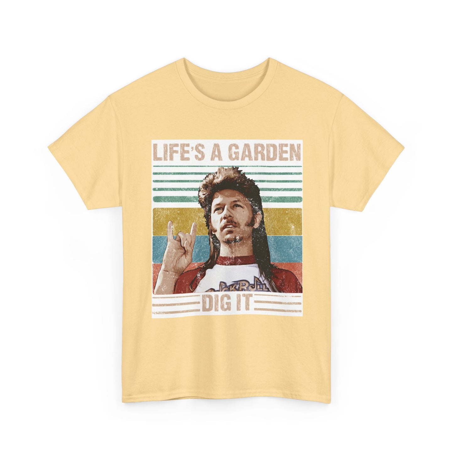 Lifes A Garden Dig It T Shirt Funny Joe Dirt Movie Unisex Heavy Cotton Tee