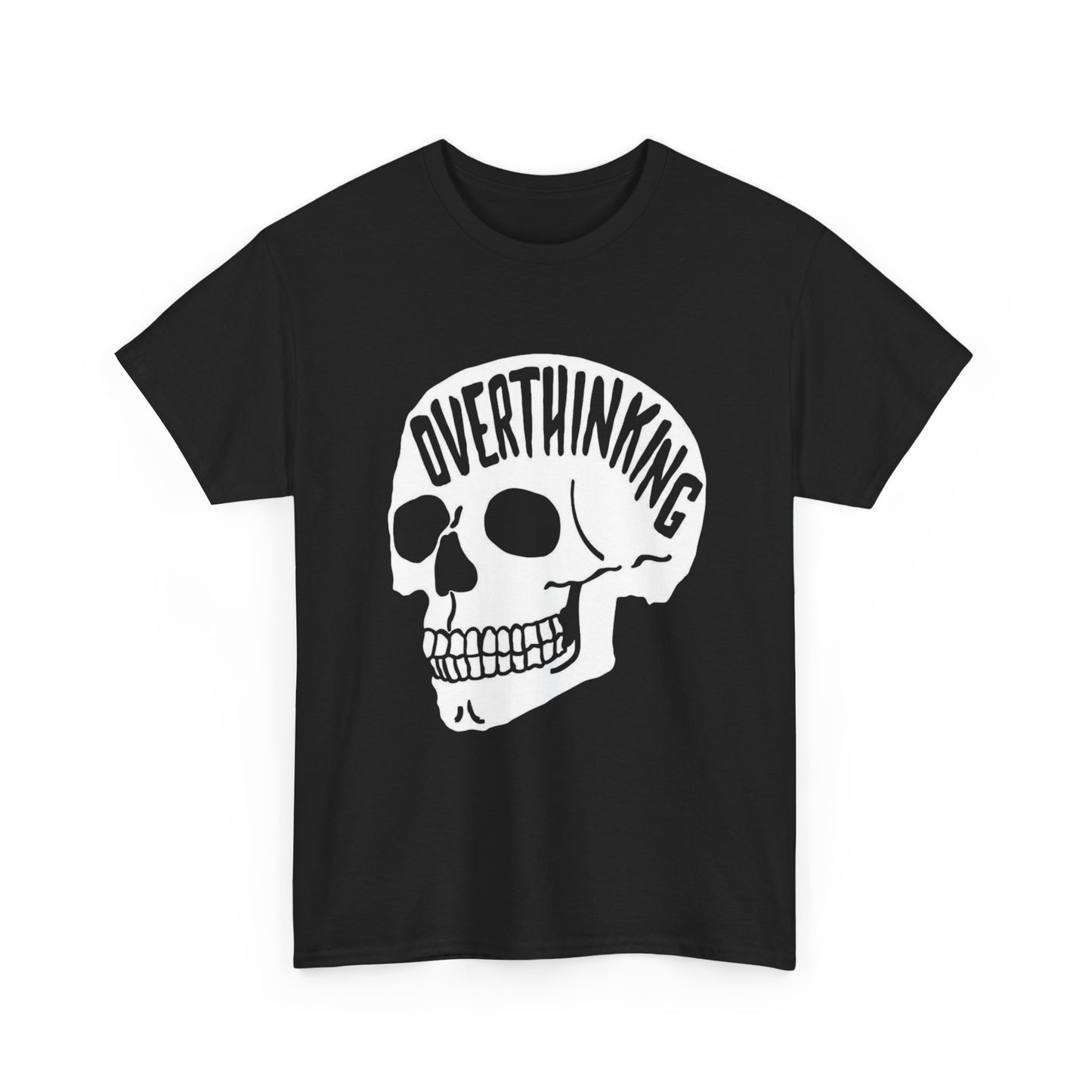 Overthinking Graphic T Shirt NEW ADULT Heavy Cotton Tee
