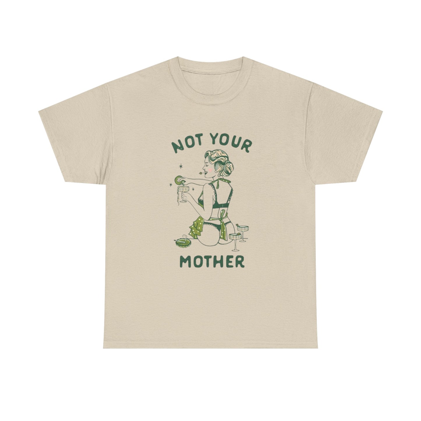 Not Your Mother Graphic T Shirt Women's BRAND NEW  Cotton Tee