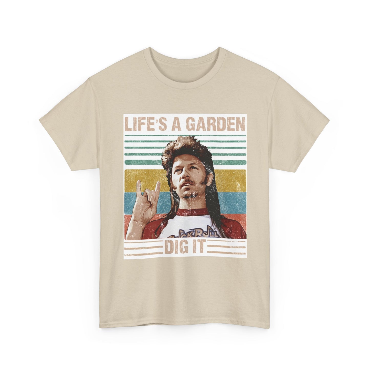 Lifes A Garden Dig It T Shirt Funny Joe Dirt Movie Unisex Heavy Cotton Tee