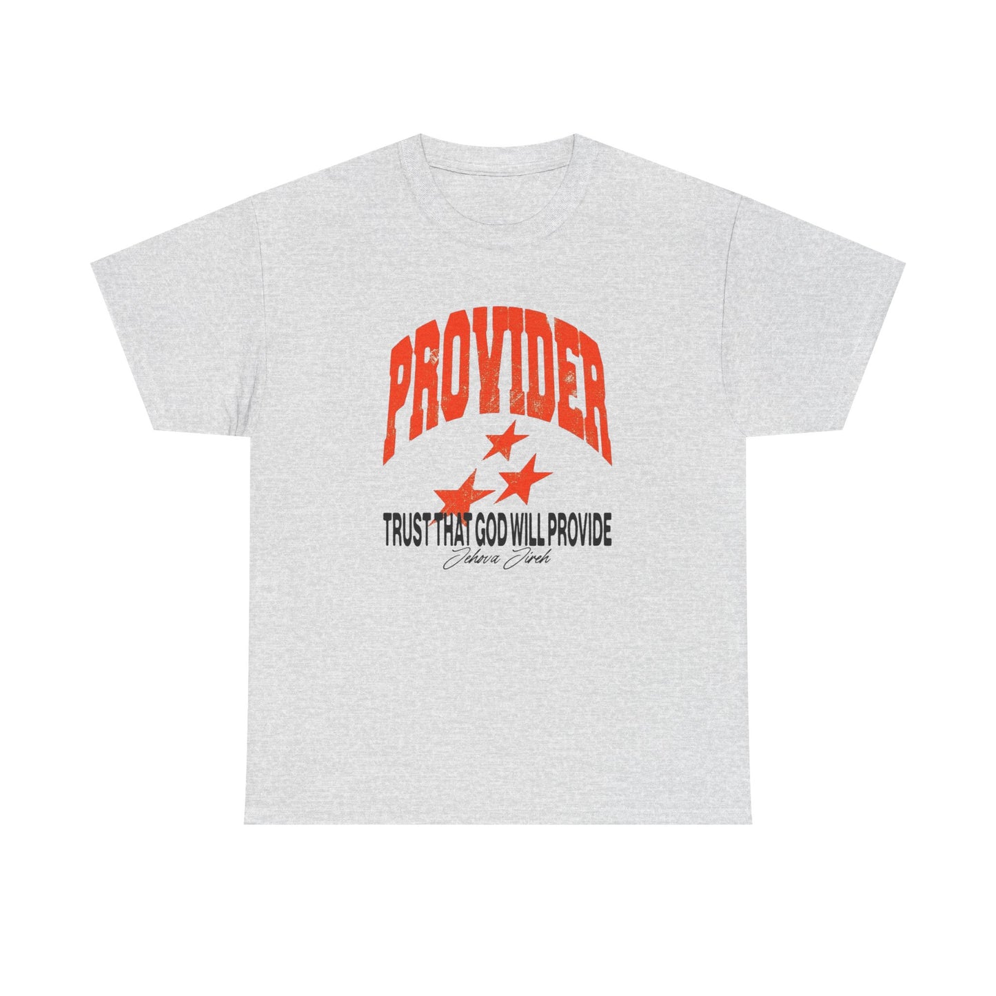 Trust That God Will Provide Graphic T Shirt Adult New Tee