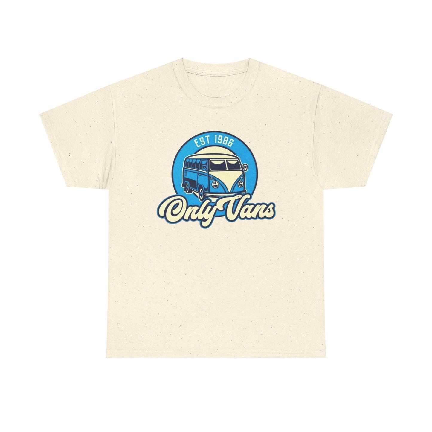 Only Vans Funny Retro T Shirt Graphic Unisex Heavy Cotton Tee NEW GIFT