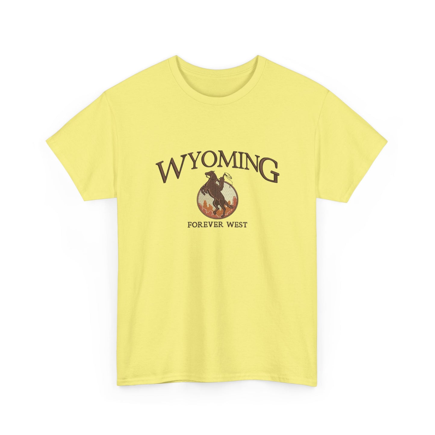 Wyoming Forever West Graphic T Shirt NEW Unisex Heavy Cotton Tee