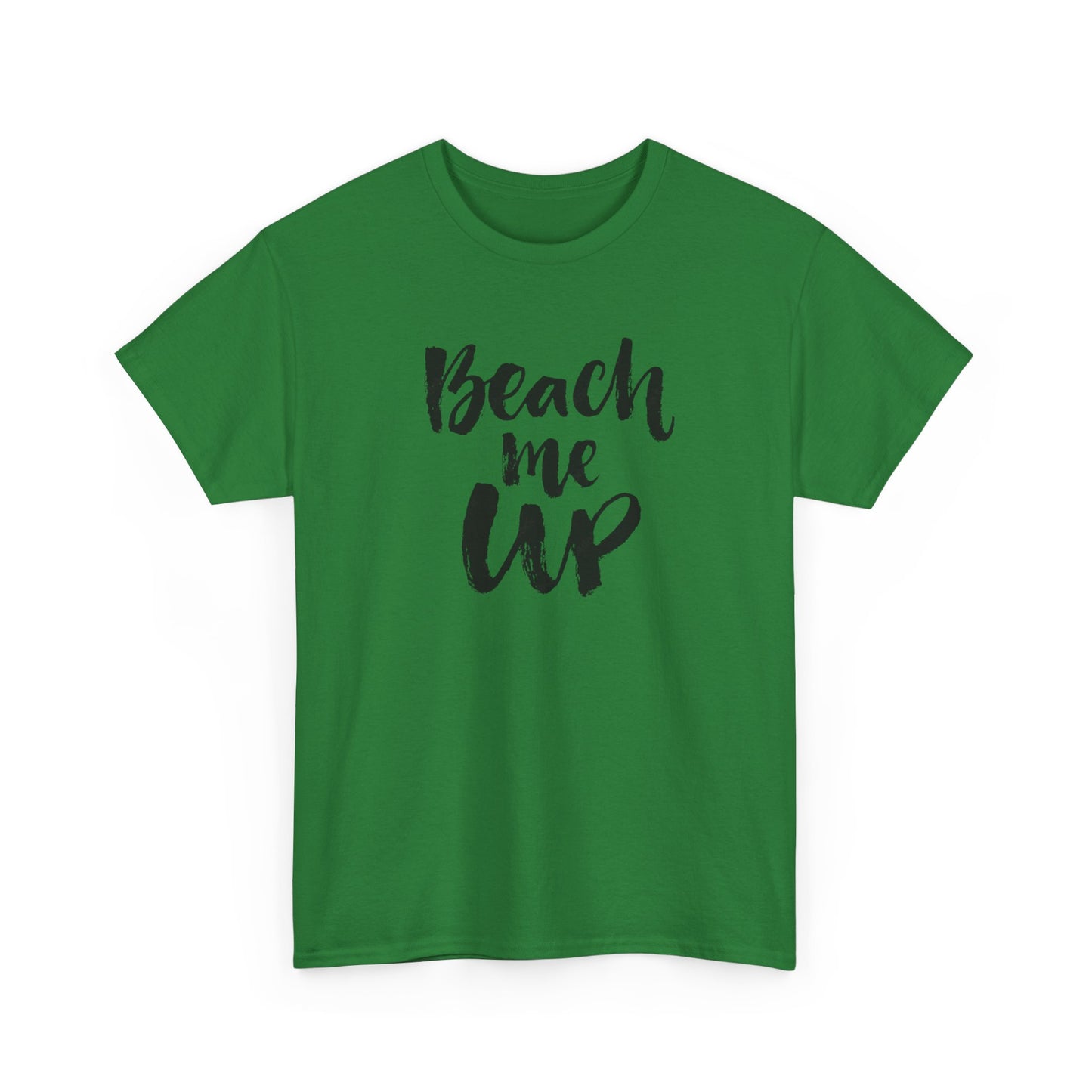 Beach Me Up Graphic T Shirt Vacation Unisex Heavy Cotton Tee