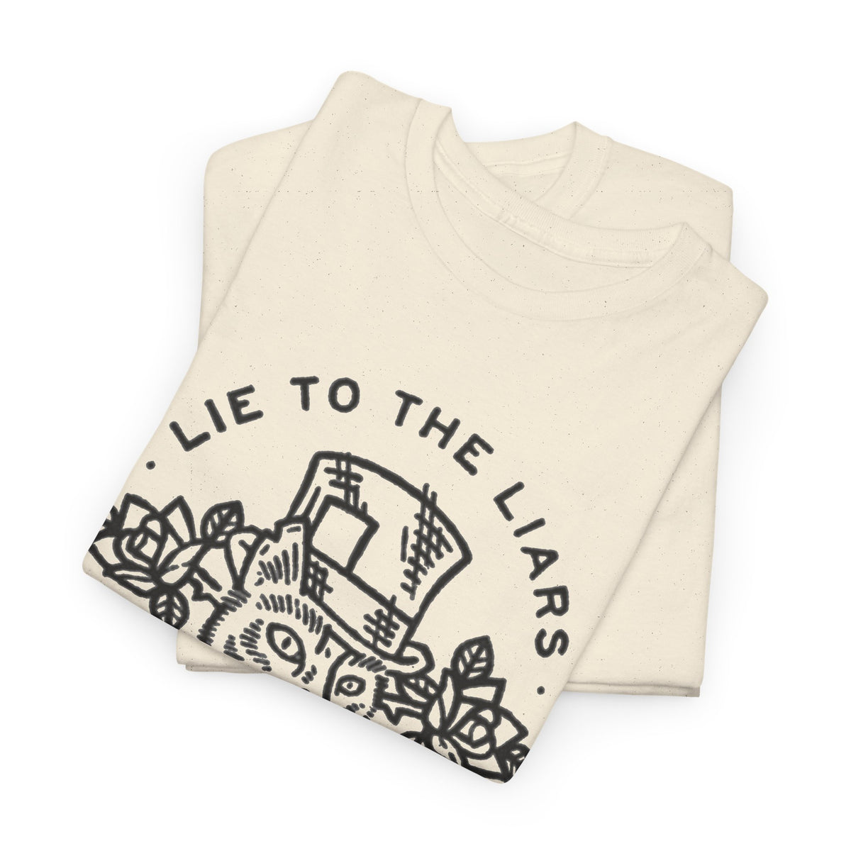“Lie to the Liar, Steal from the Thieves” Graphic T-Shirt Men's Tee