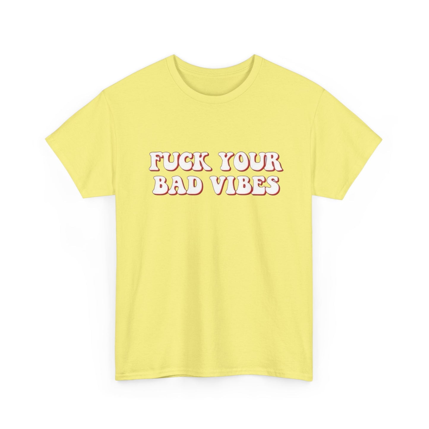 Keep Your Bad Vibes Graphic T Shirt NEW Adult Tee