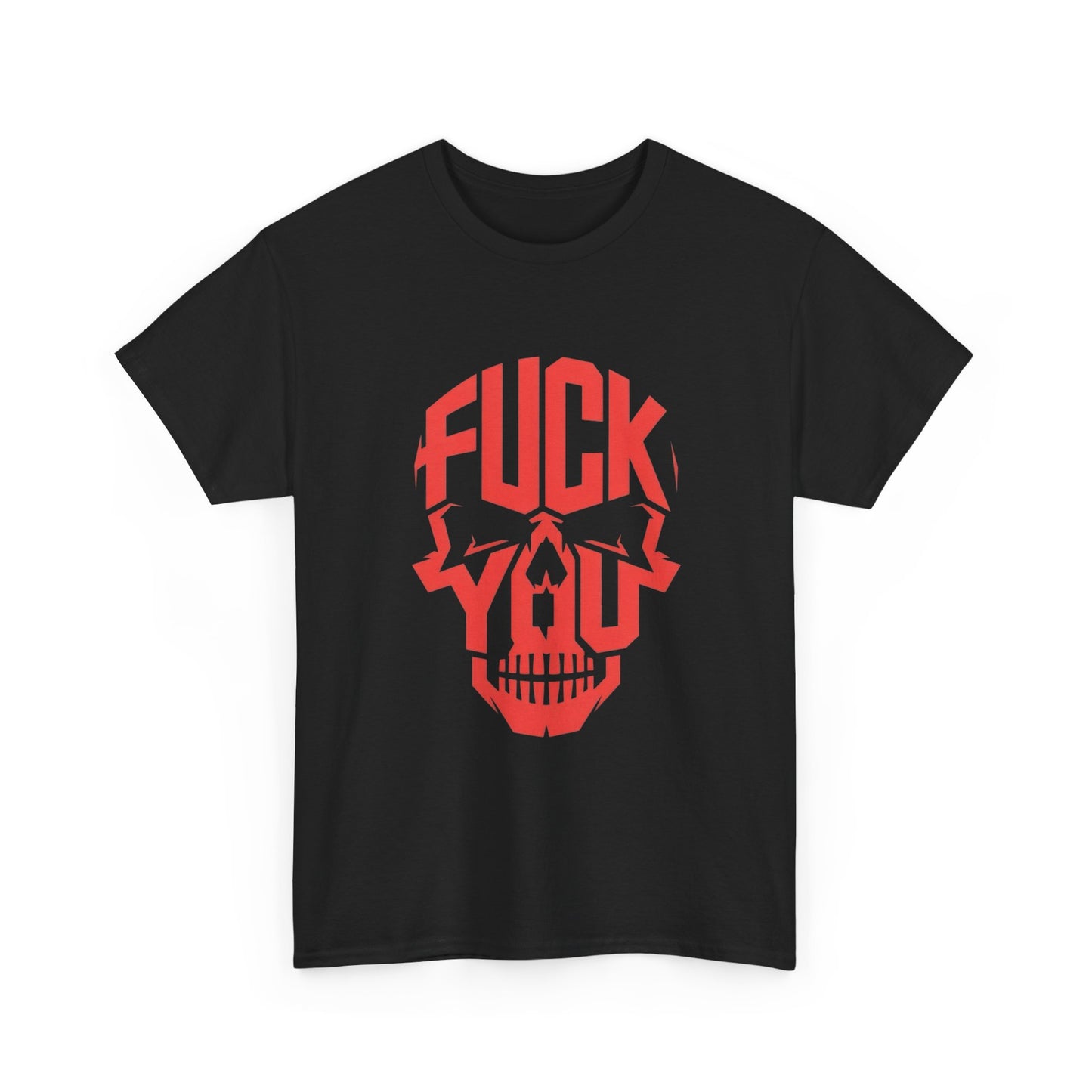 F You Skull Graphic T Shirt Unisex Heavy Cotton Tee